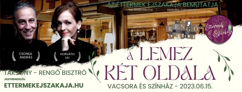 A lemez két oldala - vacsora és színház 